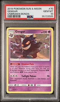 2019 Pokemon Sun & Moon Unbroken Bonds 70 Gengar PSA 10