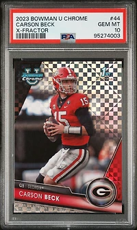 2023 Bowman University Chrome 44 Carson Beck X-fractor PSA 10
