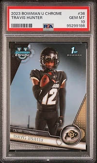 2023 Bowman University Chrome 36 Travis Hunter PSA 10