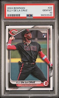 2024 Bowman 22 Elly De La Cruz PSA 10