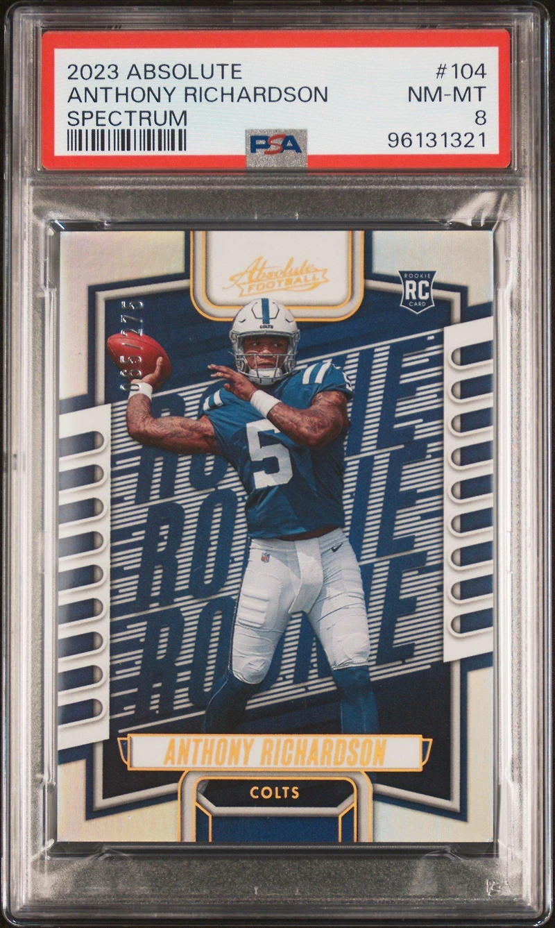 2023 Panini Absolute 104 Anthony Richardson Spectrum PSA 8