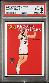 2023 Bowman U Now 61sp Caitlin Clark PSA 10