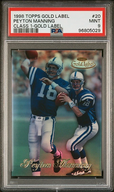 1998 Topps Gold Label Class 1 20 Peyton Manning Class 1-gold Label PSA 9