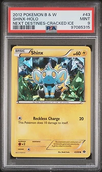 2012 Pokemon Black & White Next Destinies 43 Shinx-holo Cracked Ice PSA 9