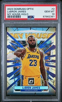 2023 Panini Donruss Optic My House 2 Lebron James Holo PSA 10