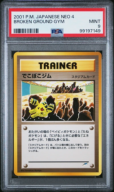 2001 Pokemon Japanese Neo 4 Broken Ground Gym PSA 9