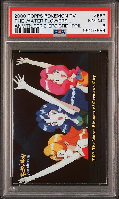 2000 Topps Pokemon Tv Animation Series 2 Episode Cards Ep7 The Water Flowers Of Cerulean City Foil PSA 8