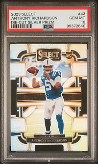 2023 Panini Select 43 Anthony Richardson Die-cut Silver Prizm PSA 10