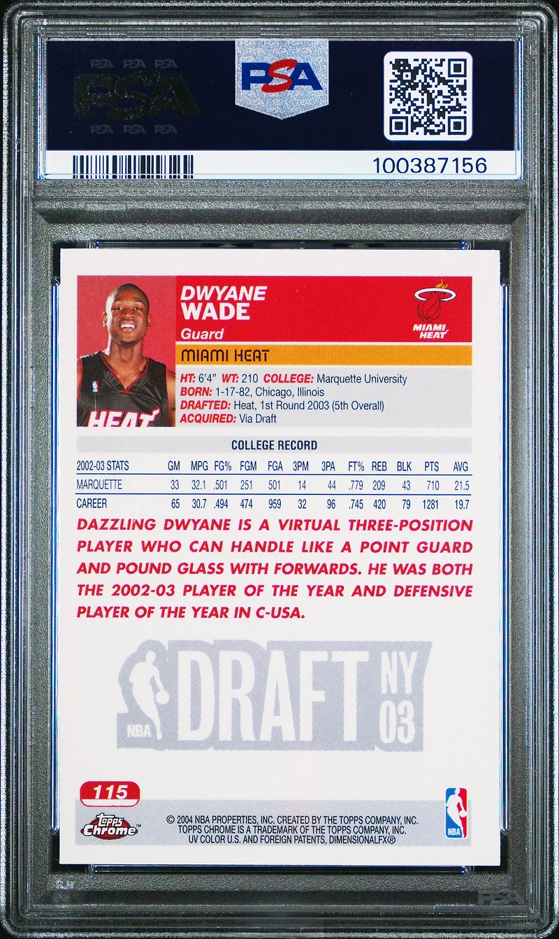 2003 Topps Chrome 115 Dwyane Wade PSA
