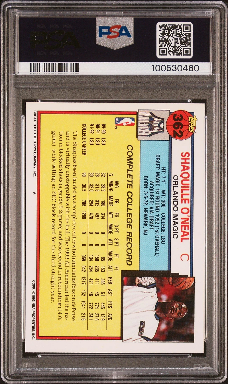 1992 Topps 362 Shaquille O'neal PSA