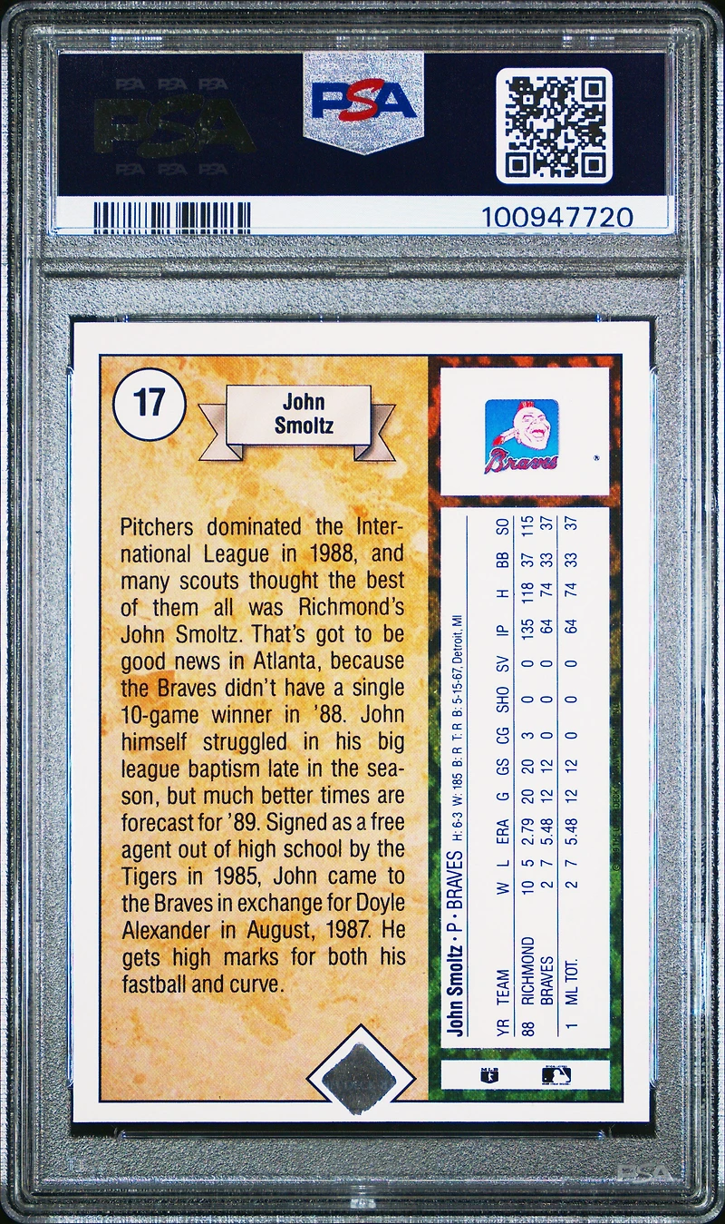 1989 Upper Deck 17 John Smoltz Star Rookie PSA 10