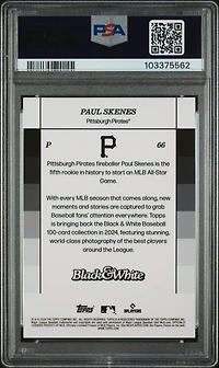 2024 Topps Black And White 66 Paul Skenes PSA 10