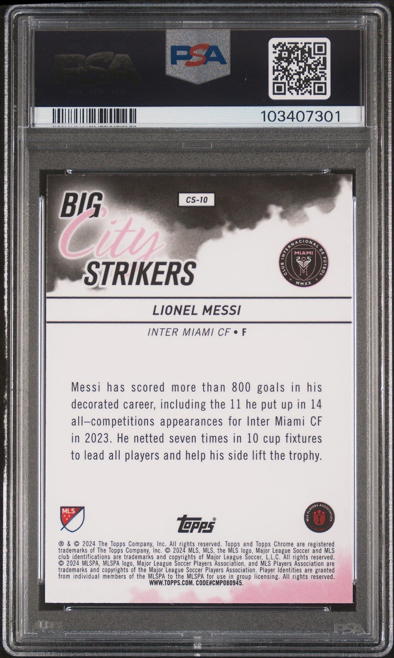 2024 Topps Chrome Mls Big City Strikers Cs10 Lionel Messi PSA 10