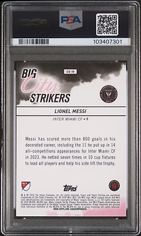 2024 Topps Chrome Mls Big City Strikers Cs10 Lionel Messi PSA 10