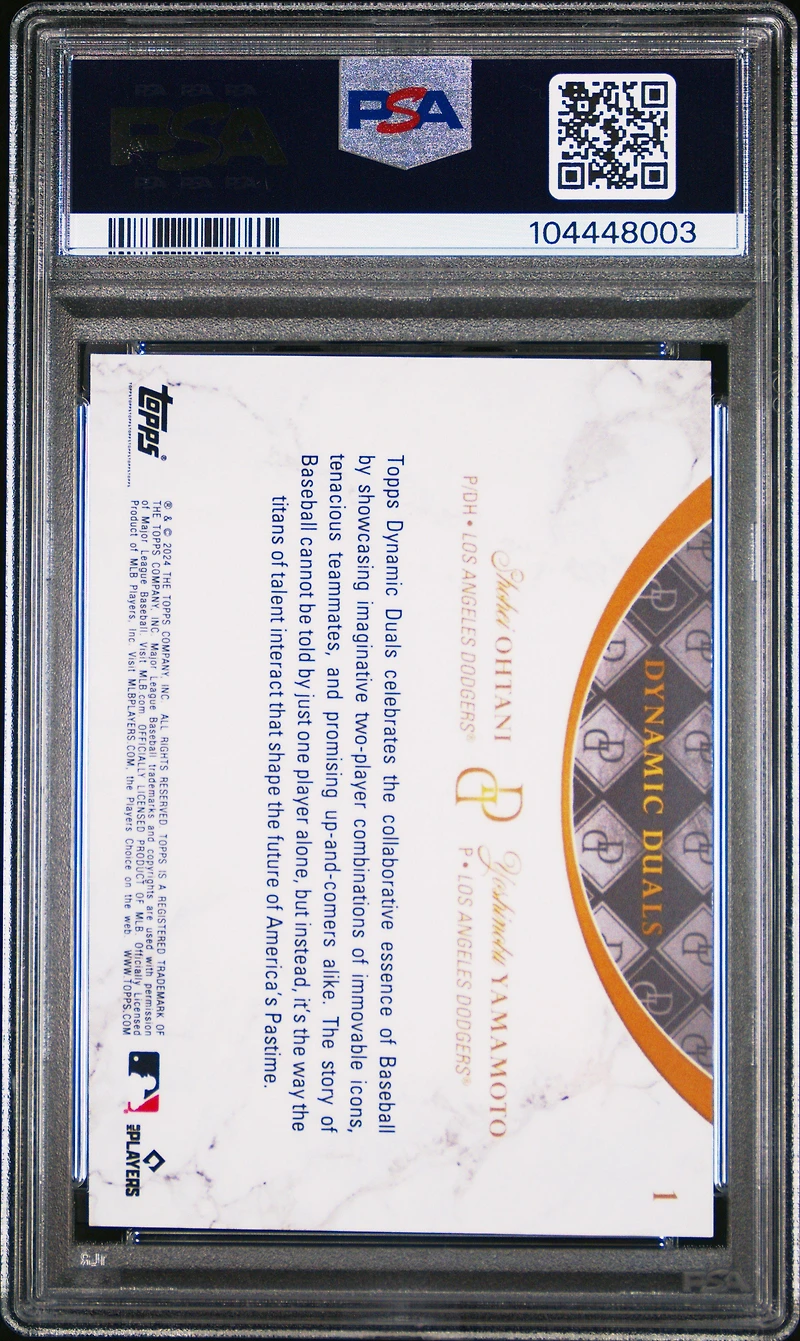 2024 Topps Dynamic Duals 1 Shohei Ohtani/yoshinobu Yamamoto PSA 10