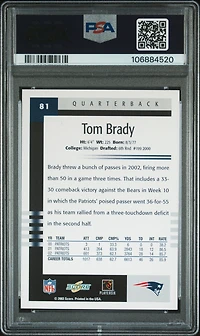 2003 Score 81 Tom Brady PSA 10