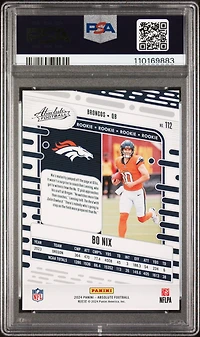 2024 Panini Absolute 112 Bo Nix PSA 10