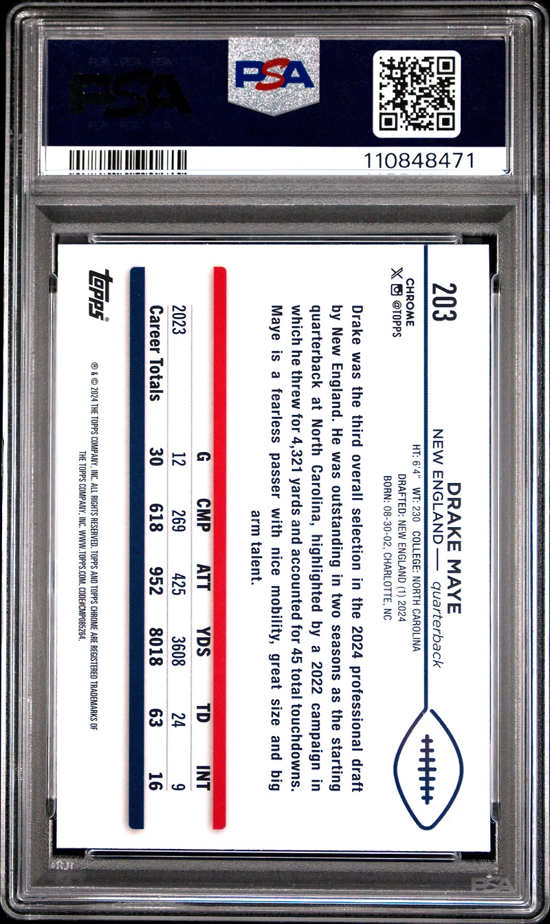 2024 Topps Chrome 203 Drake Maye X-fractor PSA 10