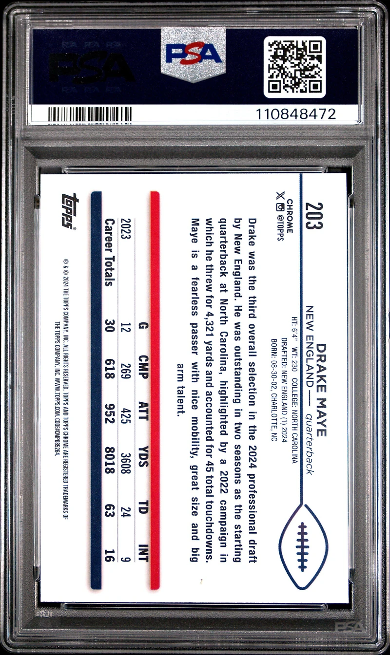 2024 Topps Chrome 203 Drake Maye PSA 10