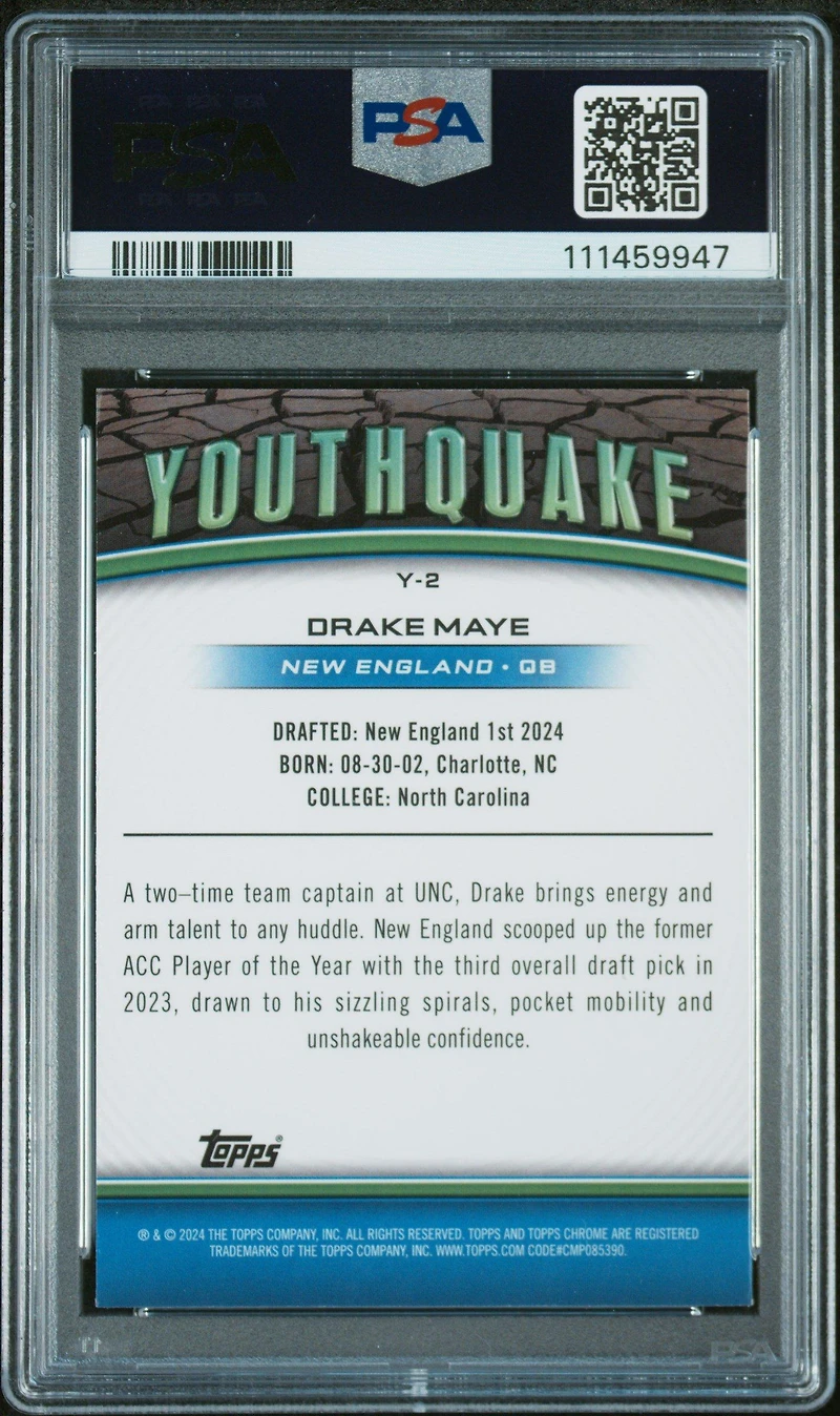2024 Topps Chrome Youthquake Y2 Drake Maye X-fractor PSA 10