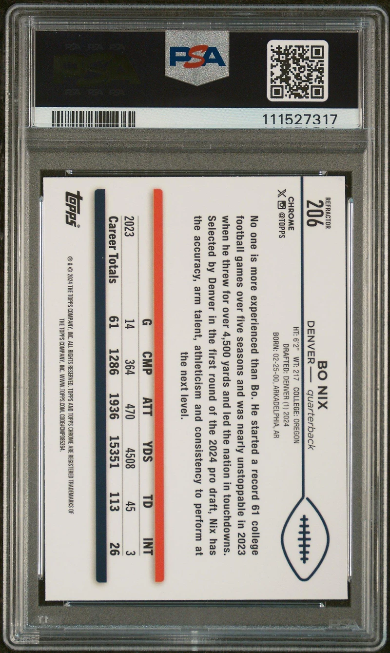 2024 Topps Chrome 206 Bo Nix Refractor PSA 9
