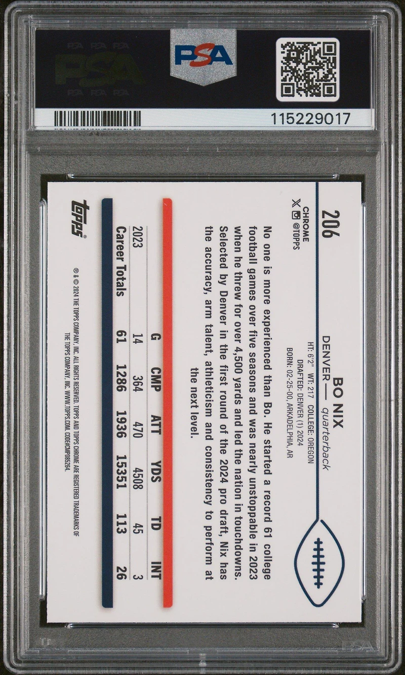 2024 Topps Chrome 206 Bo Nix Prism Refractor PSA 10