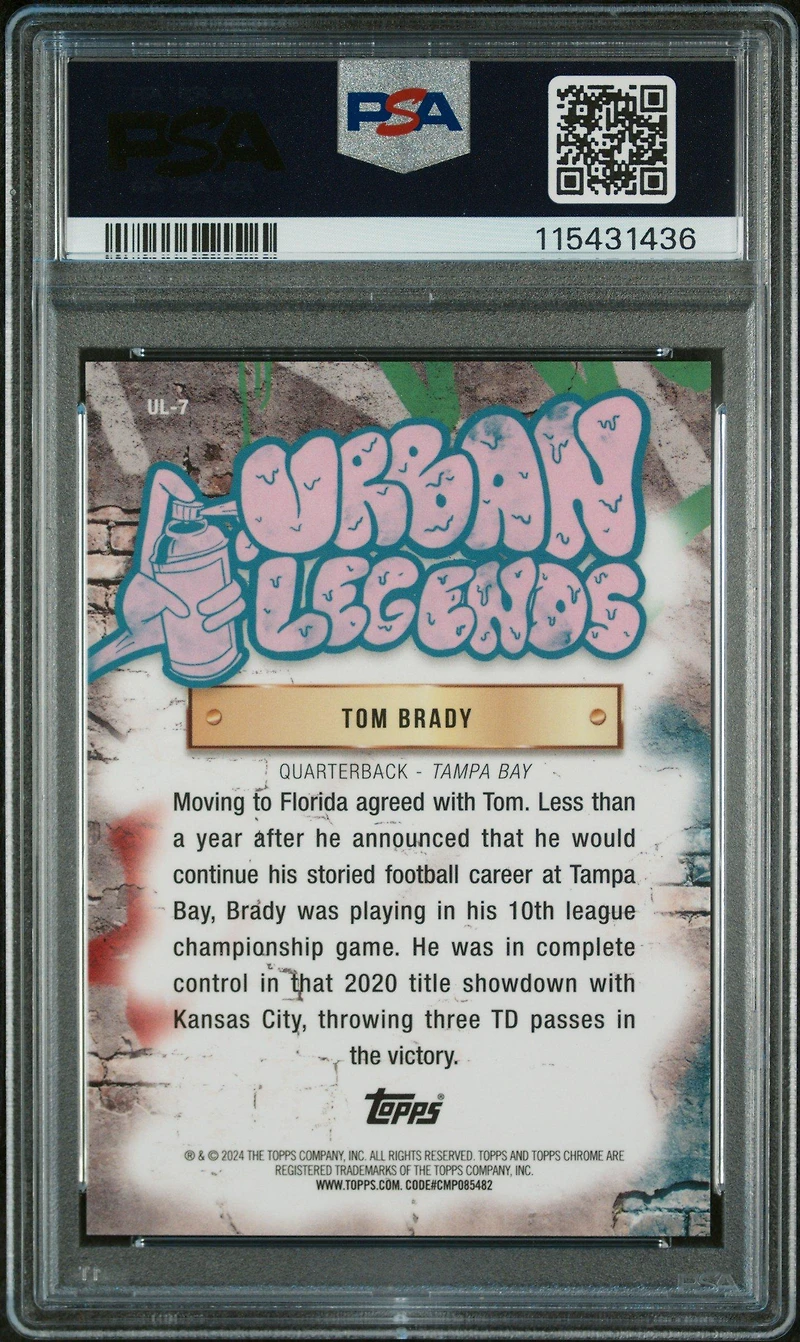 2024 Topps Chrome Urban Legends Ul7 Tom Brady PSA 10