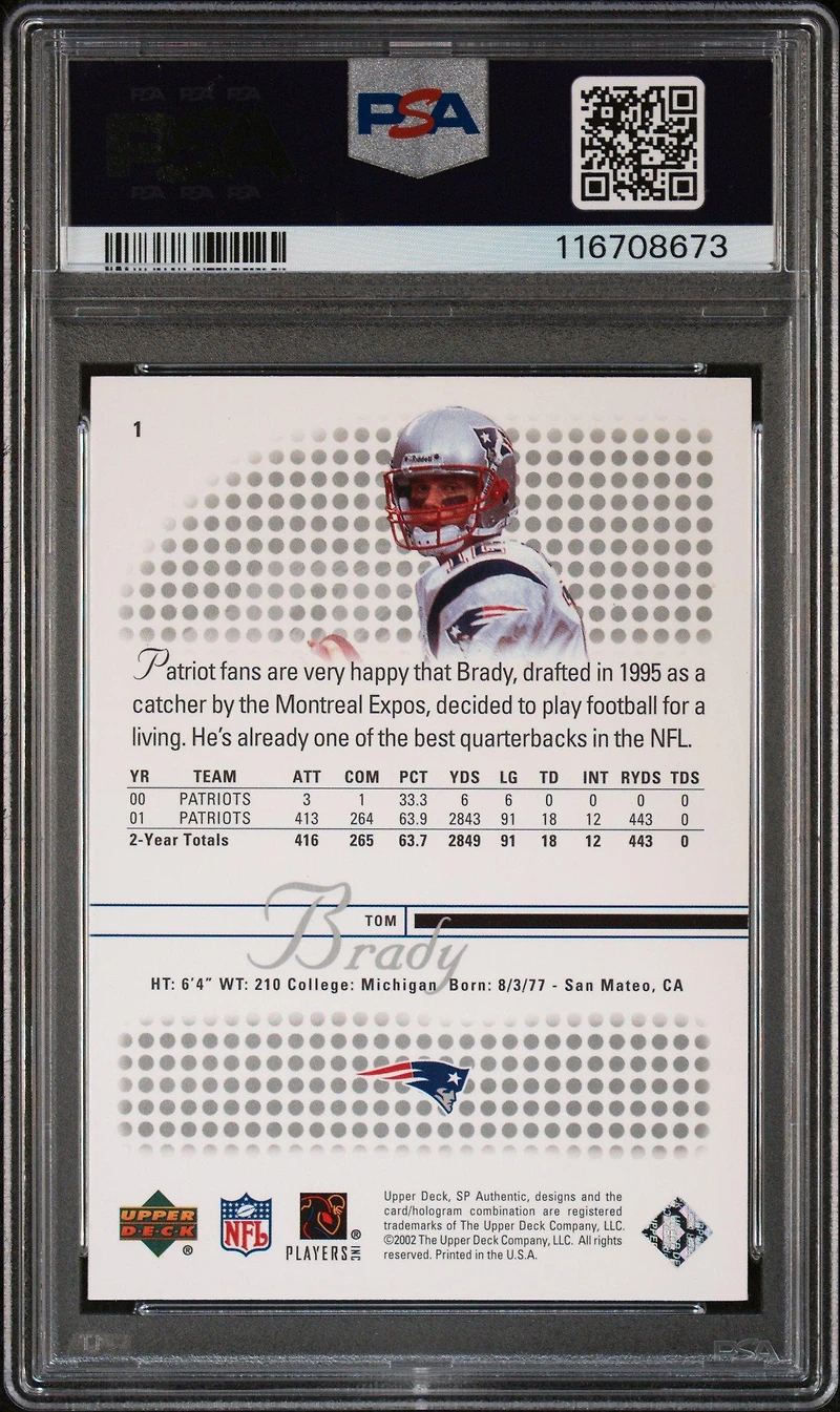 2002 Sp Authentic 1 Tom Brady PSA