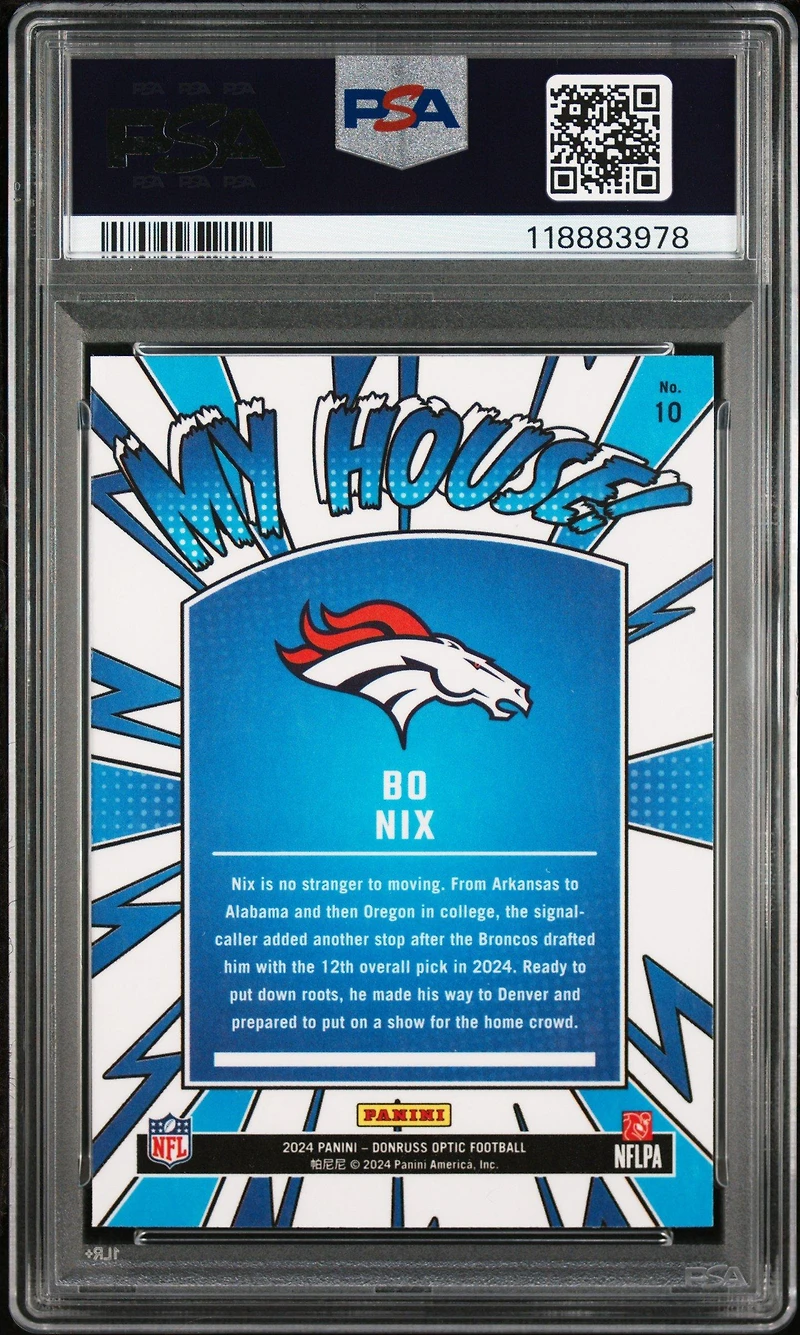2024 Panini Donruss Optic My House! 10 Bo Nix PSA 10