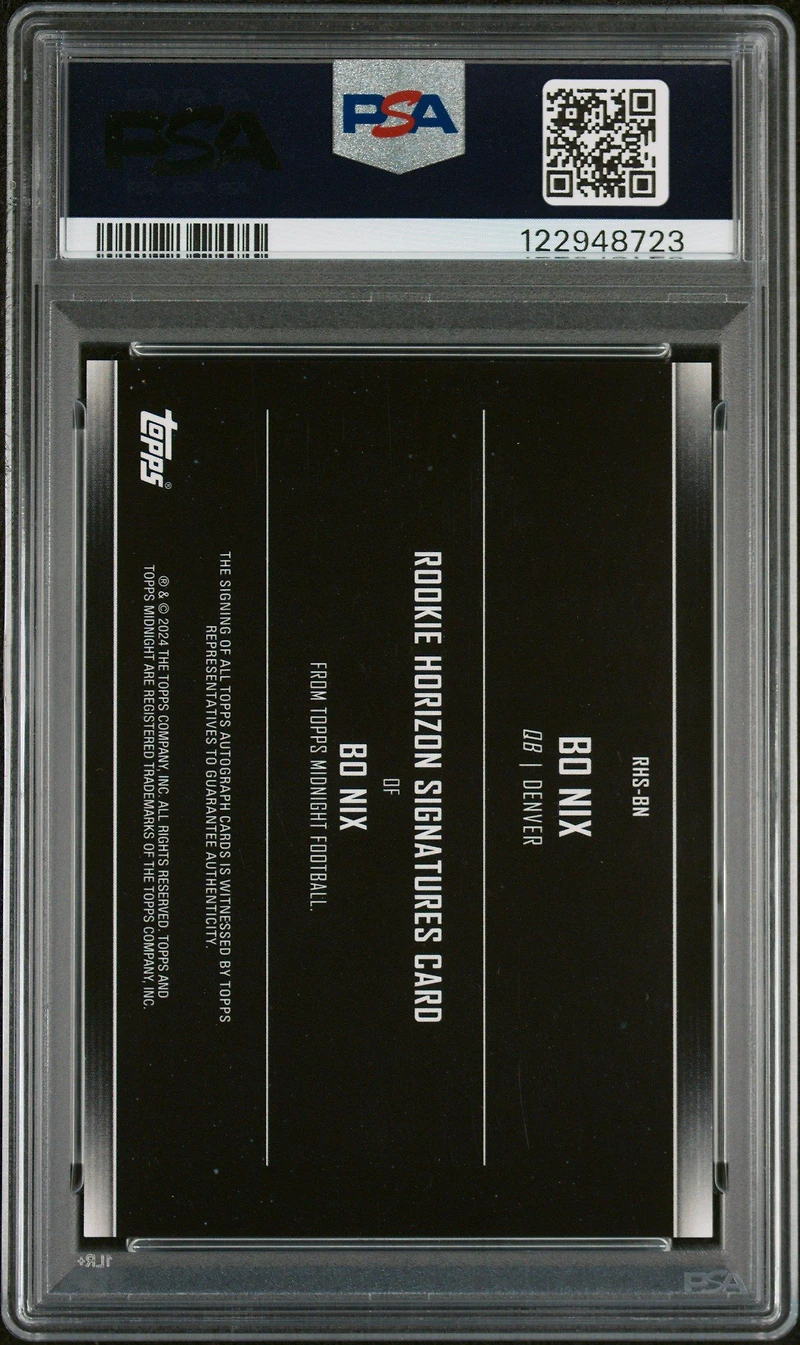 2024 Topps Midnight Rookie Horizon Signatures Rhsbn Bo Nix PSA 10