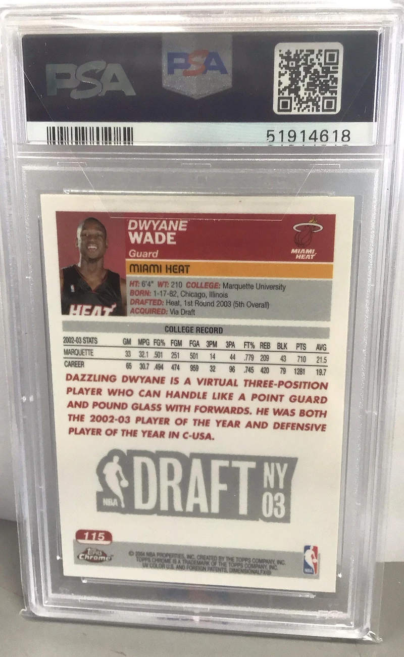 2003 Topps Chrome 115 Dwyane Wade PSA