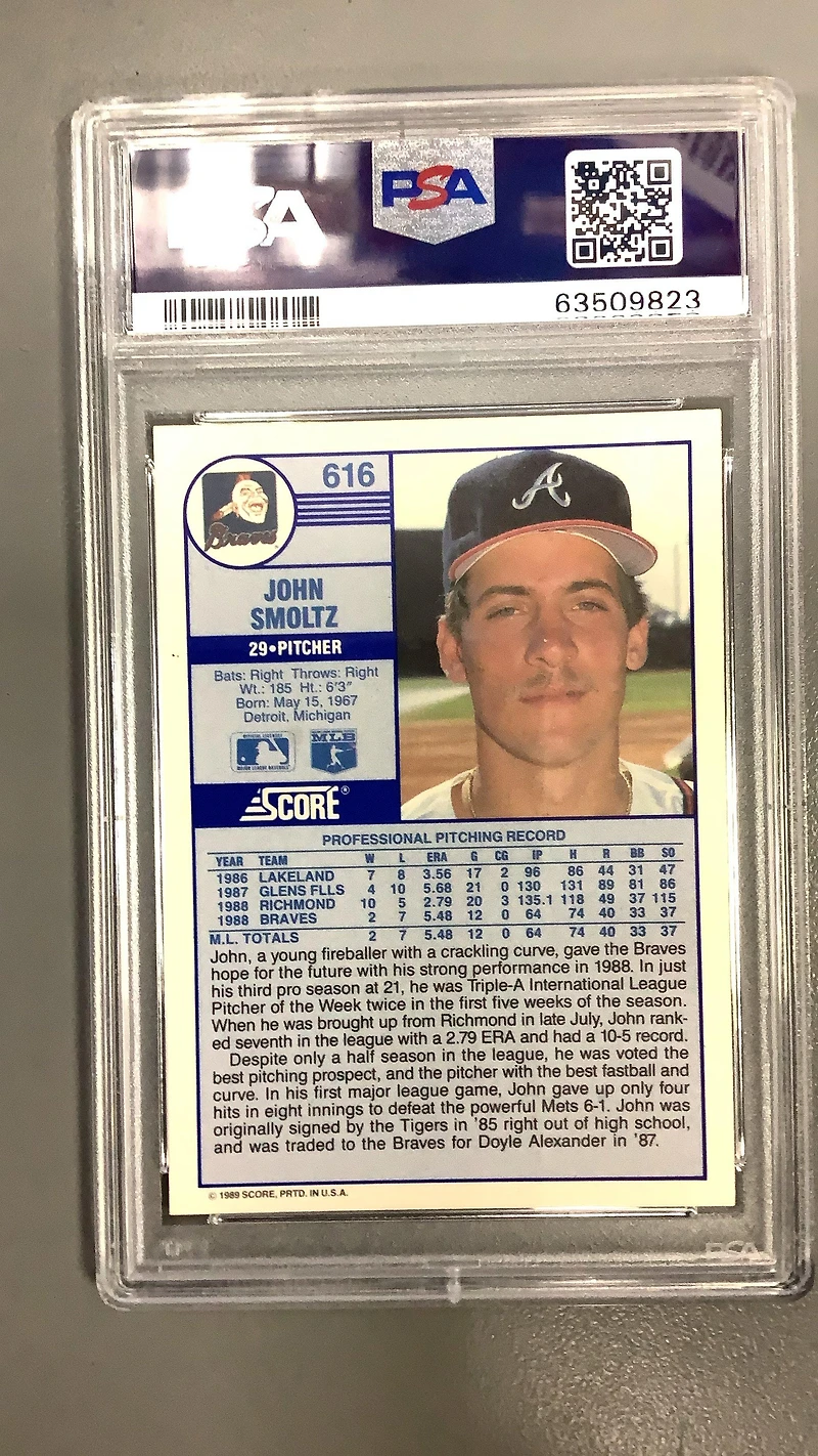 1989 Score 616 John Smoltz PSA 10