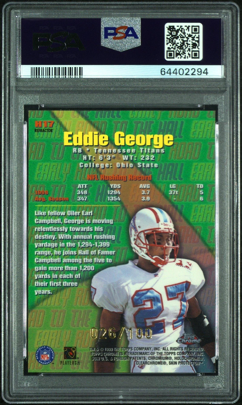 1999 Topps Chrome Hall Of Fame H17 Eddie George Hall Of Fame-refractor PSA 10