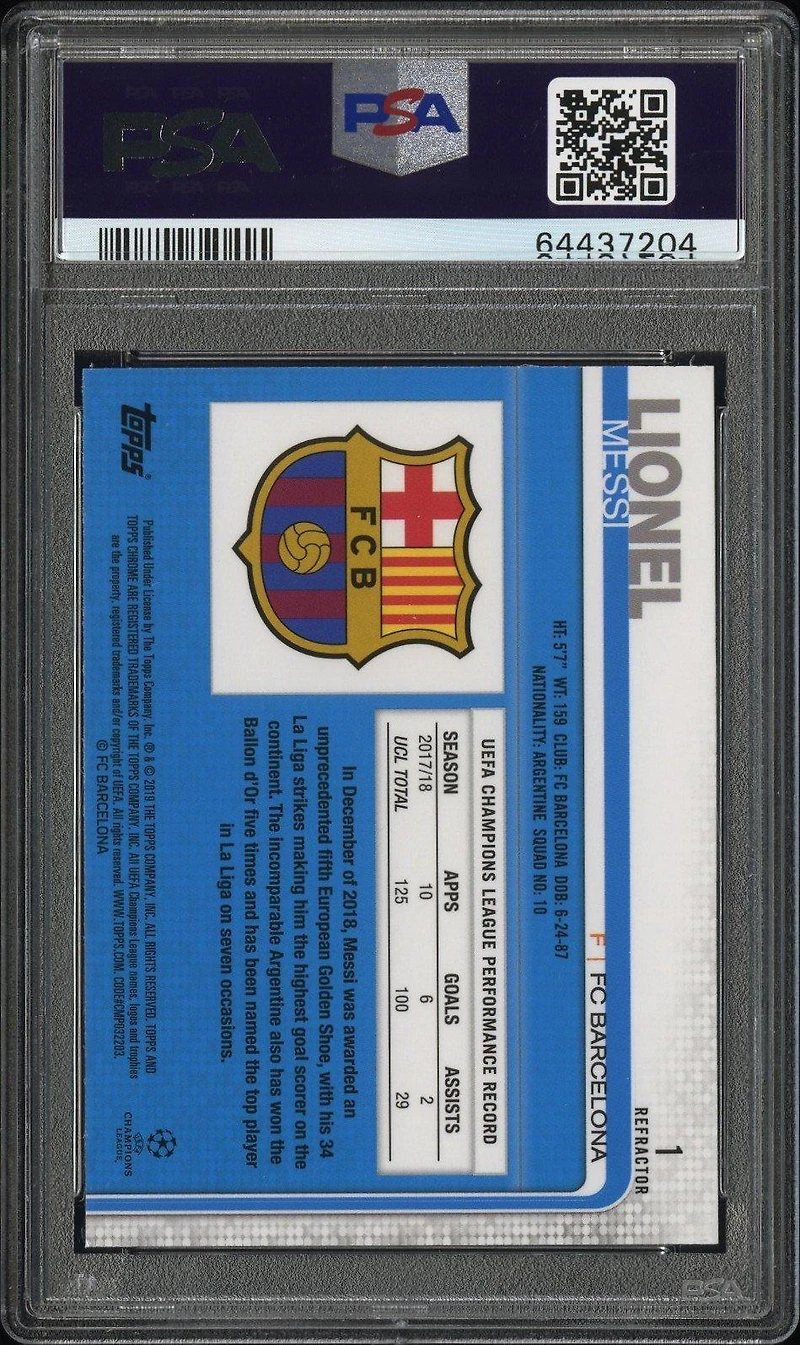 2018 Topps Chrome Uefa Champions League 1 Lionel Messi Running-refractor PSA 10