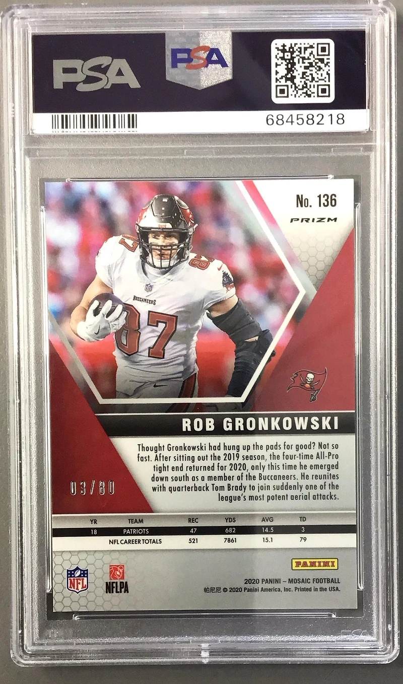 2020 Panini Mosaic 136 Rob Gronkowski Fusion Red Choice PSA 10