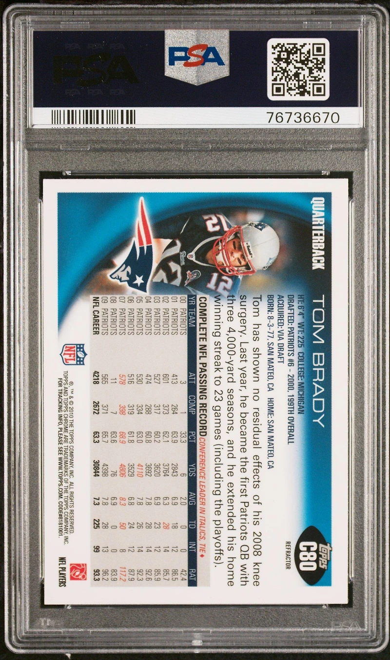 2010 Topps Chrome C80 Tom Brady Refractor PSA 9