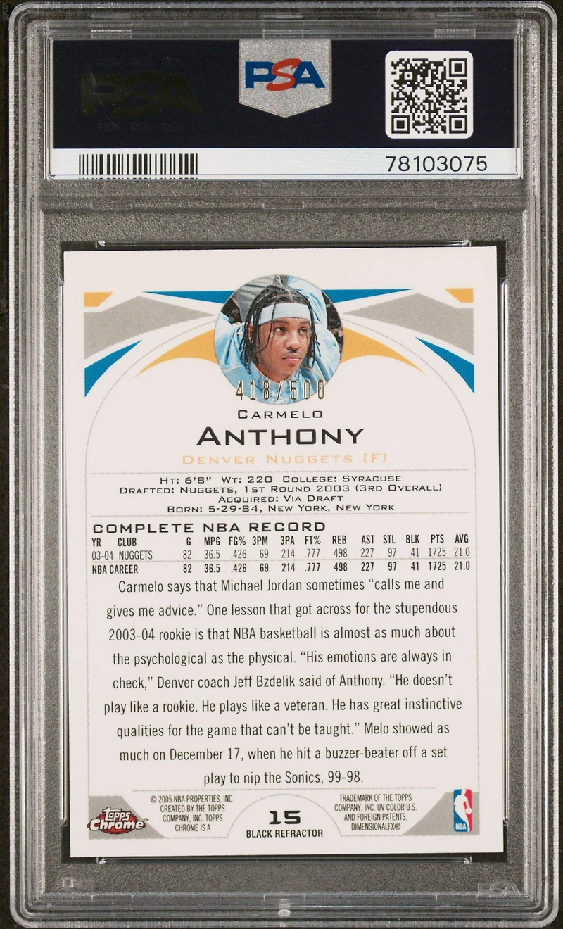 2004 Topps Chrome 15 Carmelo Anthony Black Refractor PSA 9