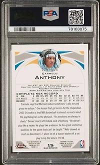2004 Topps Chrome 15 Carmelo Anthony Black Refractor PSA 9