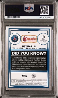 2022-23 Topps Merlin Chrome Uefa Club Competitions 103 Neymar Jr PSA 10