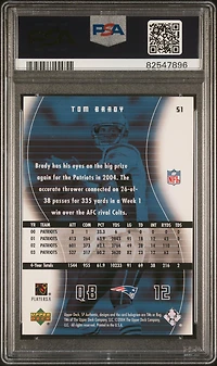 2004 Sp Authentic 51 Tom Brady PSA 10