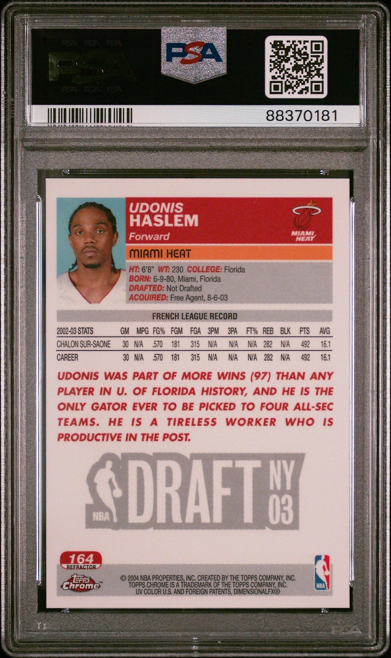 2003 Topps Chrome 164 Udonis Haslem Refractor PSA 10