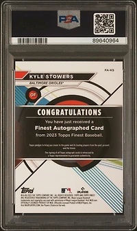 2023 Topps Finest Finest Autographs Ks Kyle Stowers PSA 10