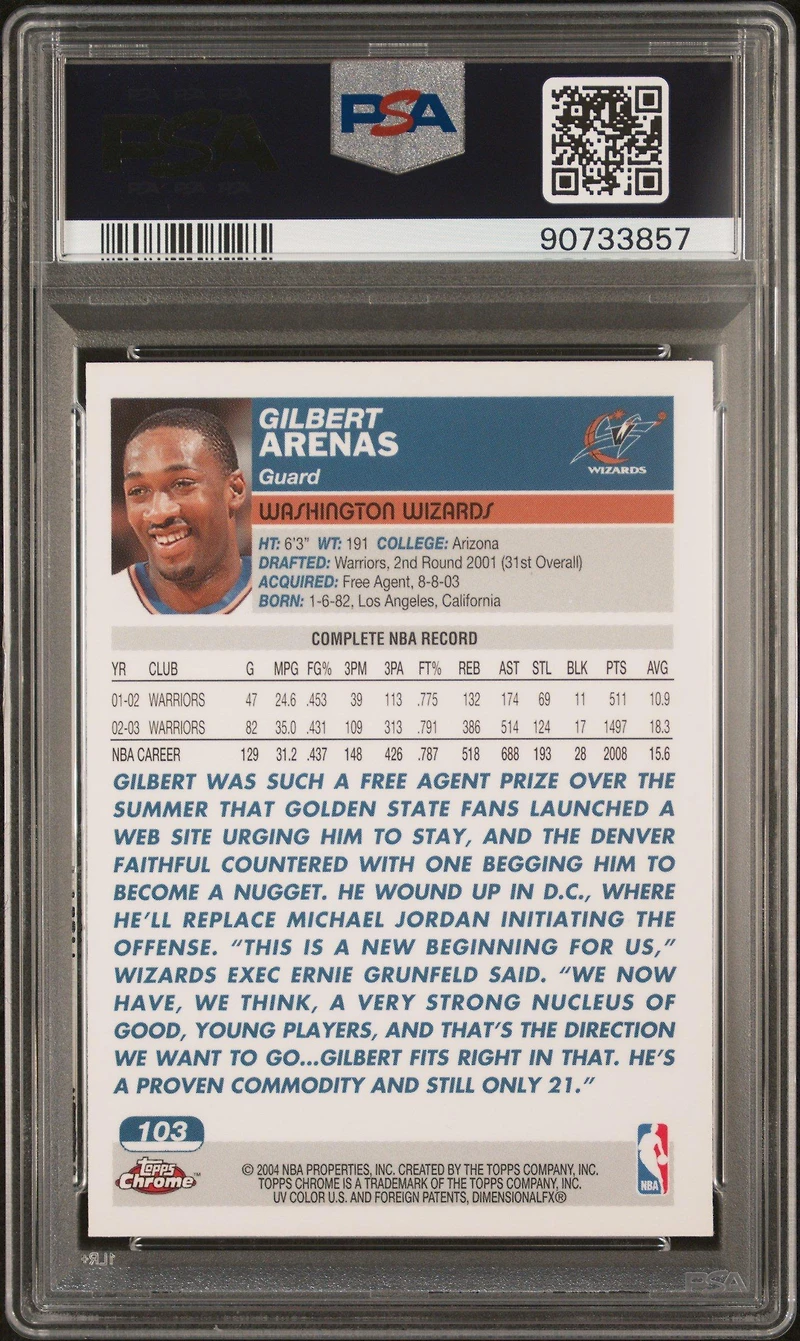 2003 Topps Chrome 103 Gilbert Arenas PSA 10