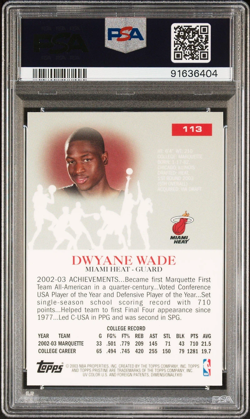 2003 Topps Pristine 113 Dwyane Wade PSA 10