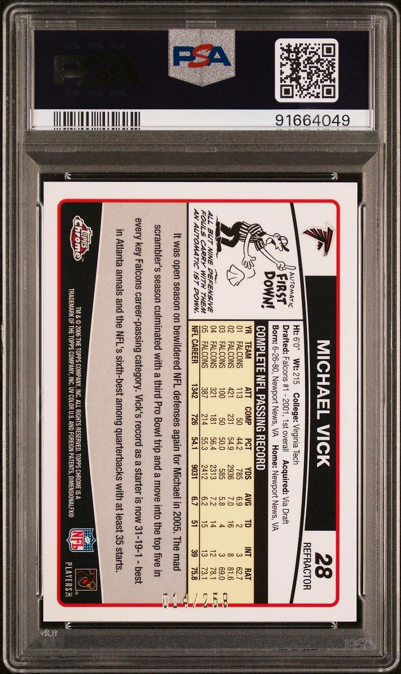 2006 Topps Chrome 28 Michael Vick Red Refractor PSA 8