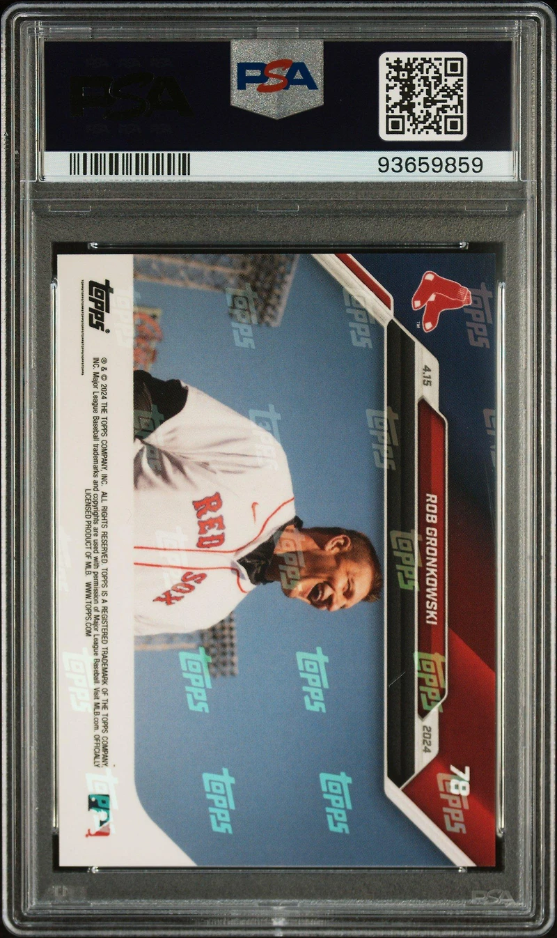 2024 Topps Now 78 Rob Gronkowski PSA 10