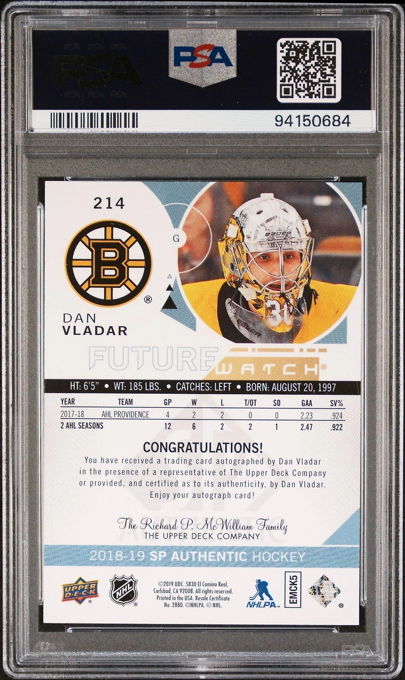 2018 Sp Authentic 214 Dan Vladar Autograph-inscription PSA 10