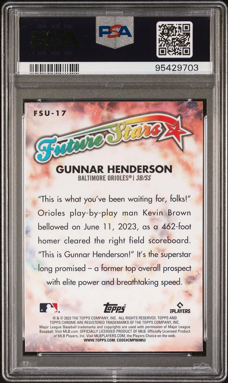 2023 Topps Chrome Update Future Stars Fsu17 Gunnar Henderson PSA 10