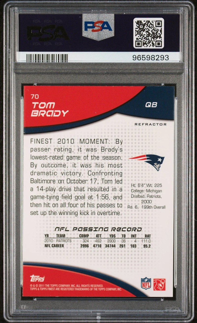2011 Finest 70 Tom Brady Refractor PSA 9