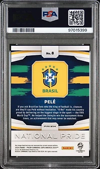 2024 Panini Prizm Conmebol Copa America National Pride 8 Pele PSA 10